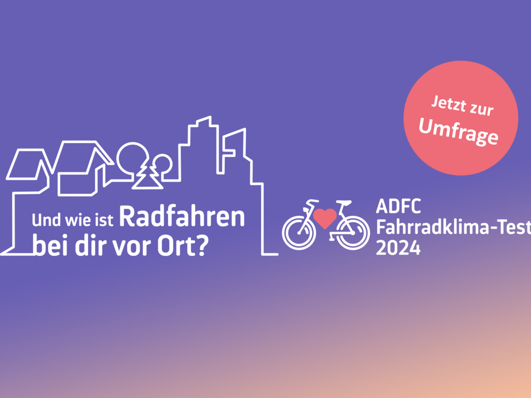 ADFC Fahrradklima-Test 2024